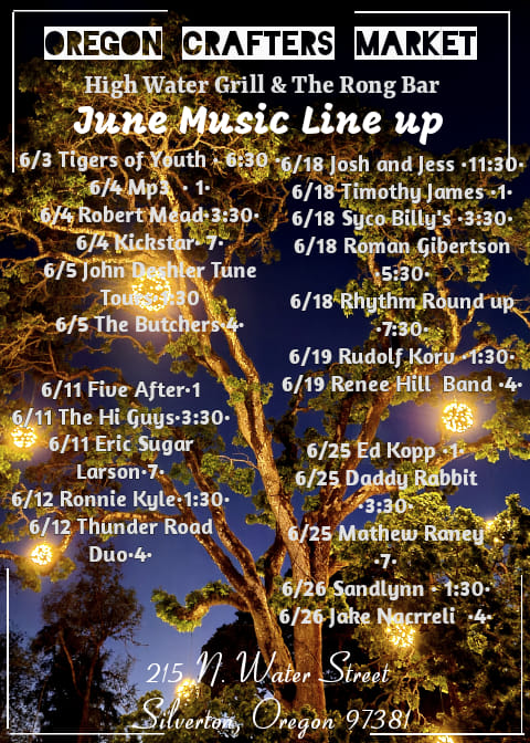 June 2022 Music Lineup at the Oregon Crafter’s Market & High Water Grill